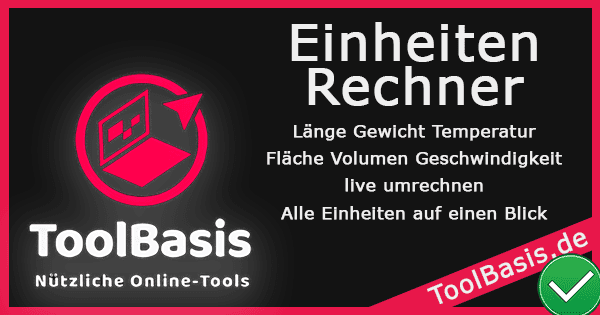 ToolBasis – Einheitenrechner: Maßeinheiten live umrechnen